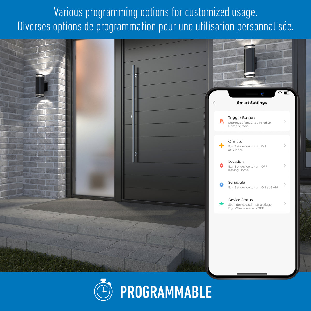 A modern house entrance at dusk with the Artika Stark modern LED indoor-outdoor Wi-Fi light above the door. Inset shows a phone controlling smart features. Text above/below describes programmable options in English and French.