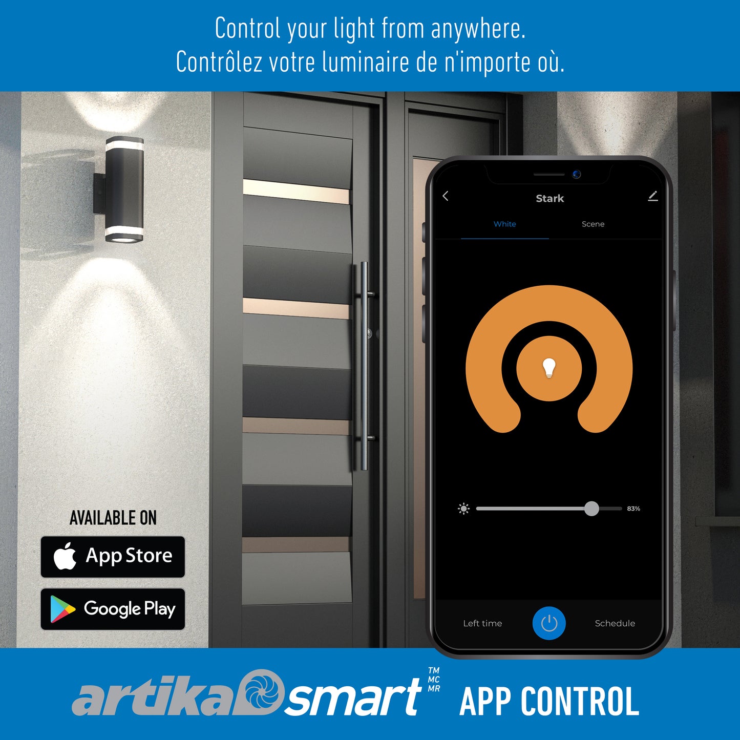 A smartphone with the Artika Stark modern LED indoor-outdoor light’s Wi-Fi control app is shown by a front door. Text in English and French: Control your light from anywhere. Available on App Store and Google Play.